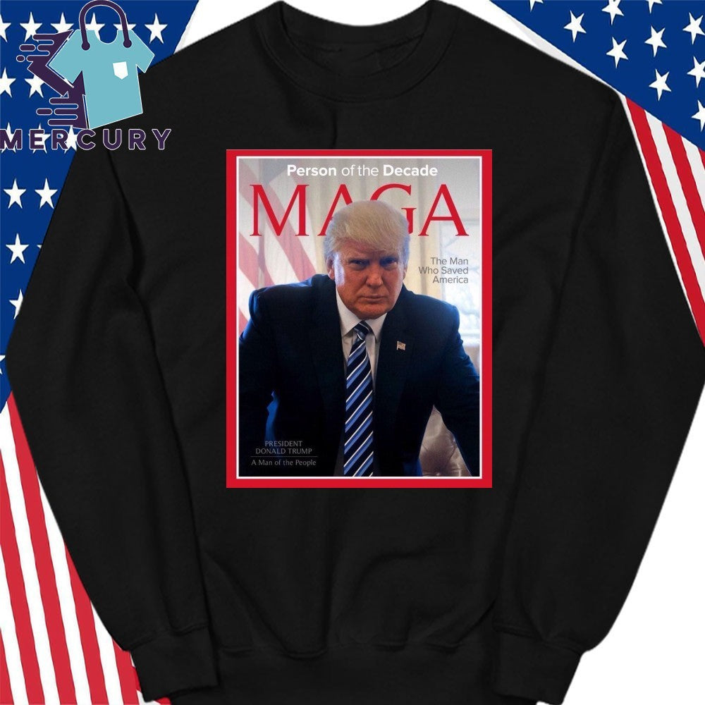 Happy Presidents Day 2026 Person of the Decade MAGA Shirt
