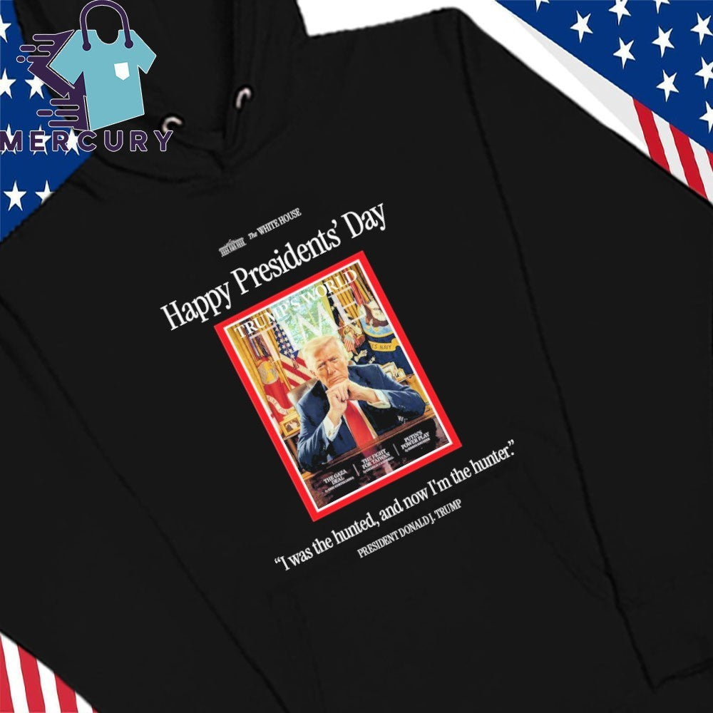 Happy Presidents Day Donald Trump The Hunter Shirt
