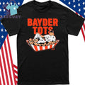 Harrison Bader Bayder Tots Shirt