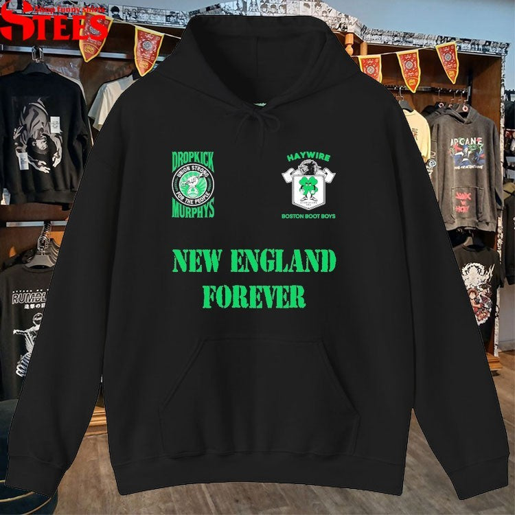 Haywire Boston Boot Boys Dropkick Murphys Union Strong For The People New England Forever T-Shirt