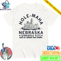 Hole Maha Nebraska Sinkhole City shirt