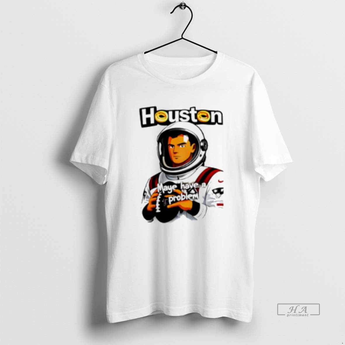 Official Houston Maye Have A Problem New England Patriotz T-Shirts, Hoodie, Sweatshirt | CoreVibeTees.com