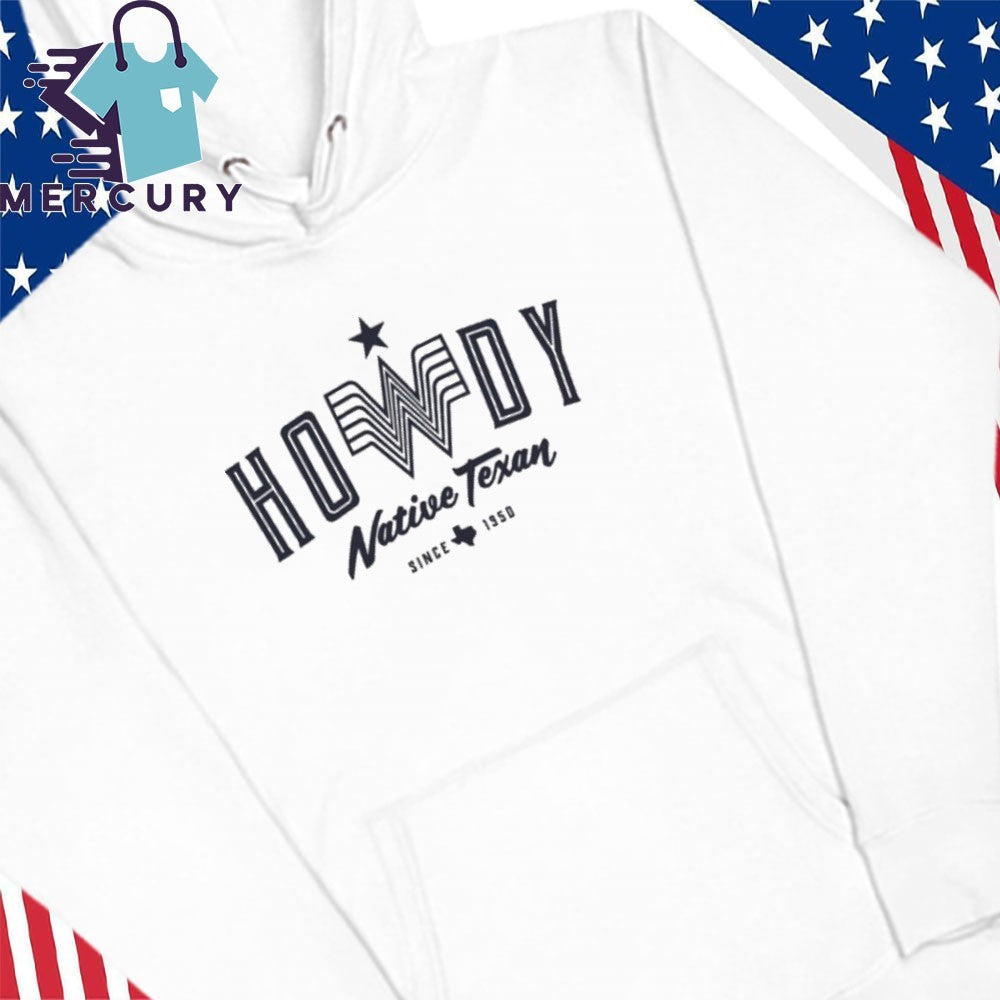 Howdy Native Texan Shirt