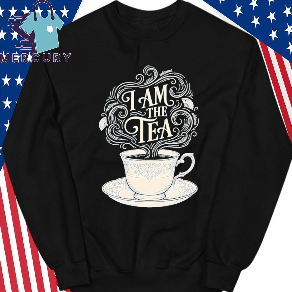 I Am the Tea Shirt