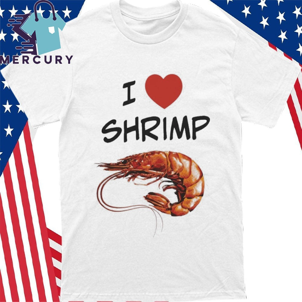 I Love Shrimp Shirt
