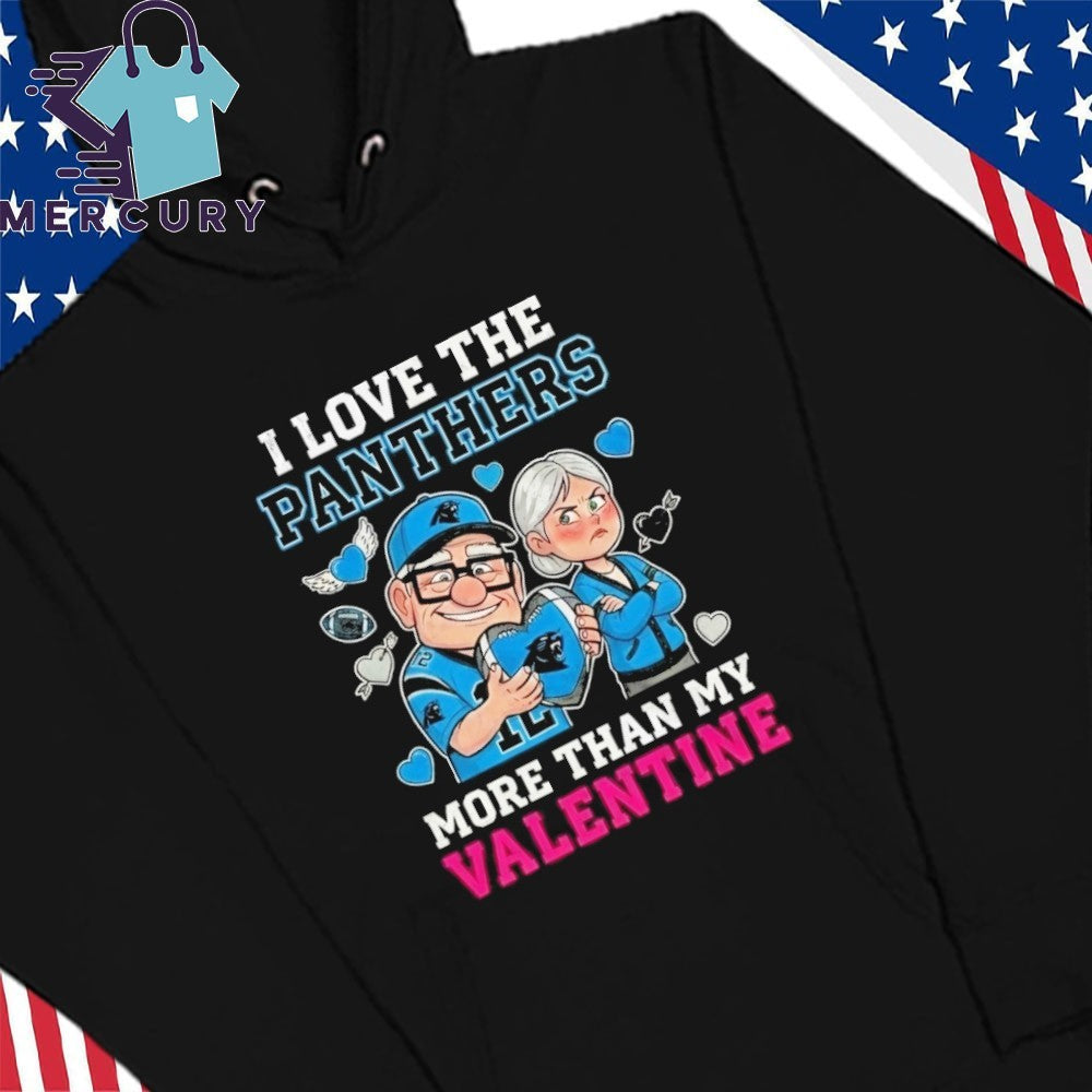 I Love The Carolina Panthers Up Movie Carl And Ellie More Than My Valentine Shirt