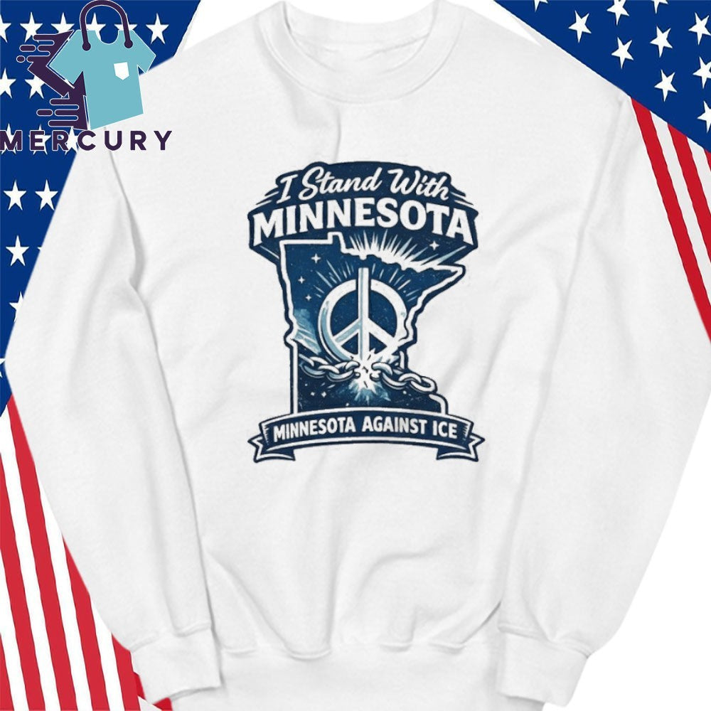 I Stand With Minnesota Minnesota Against ICE Shirt