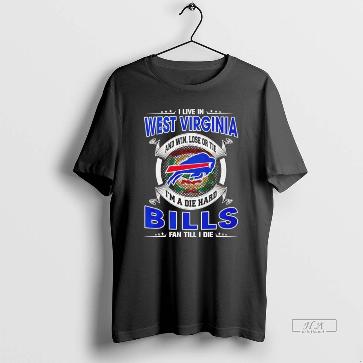 Official I Live In West Virginia And Win Lose Or Tie Im A Die Hard T-Shirts, Hoodie, Sweatshirt | CoreVibeTees.com
