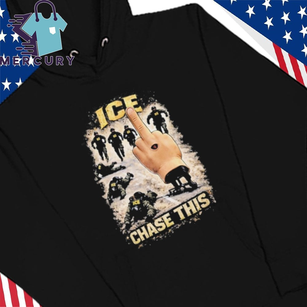 ICE Chase This Shirt