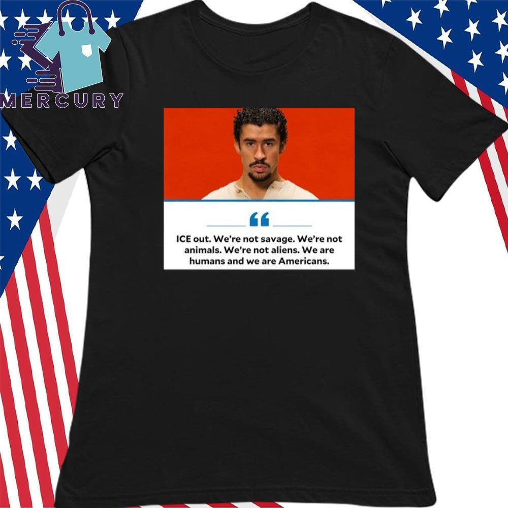 ICE Out We’re Not Savages We’re Not Animals Shirt