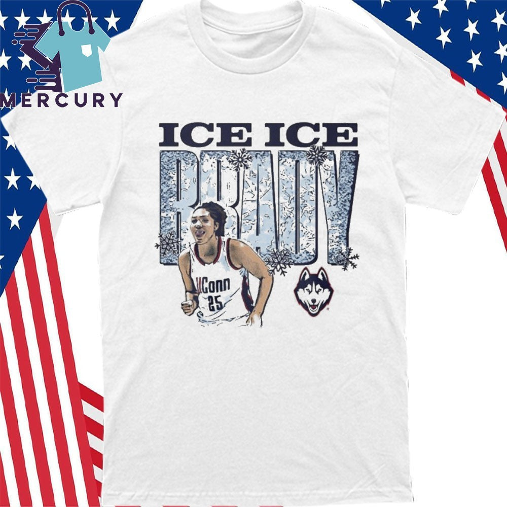 Ice Ice Brady Shirt UConn Huskies