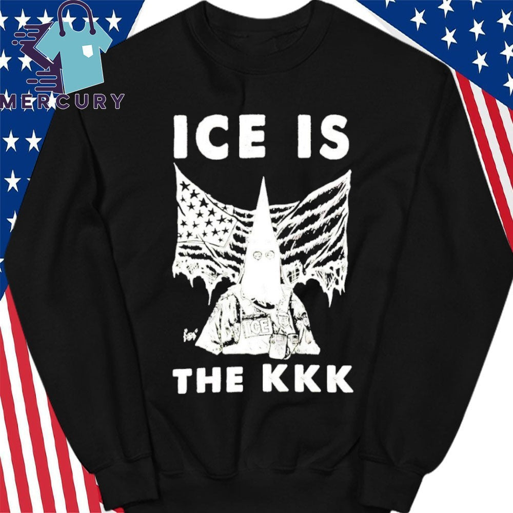 Ice Is the KKK Anti ICE Shirt
