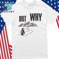 Iconic Penguin But Why Motivational Shirt