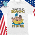 I’d Rather Be Soaking In Utah Shirt