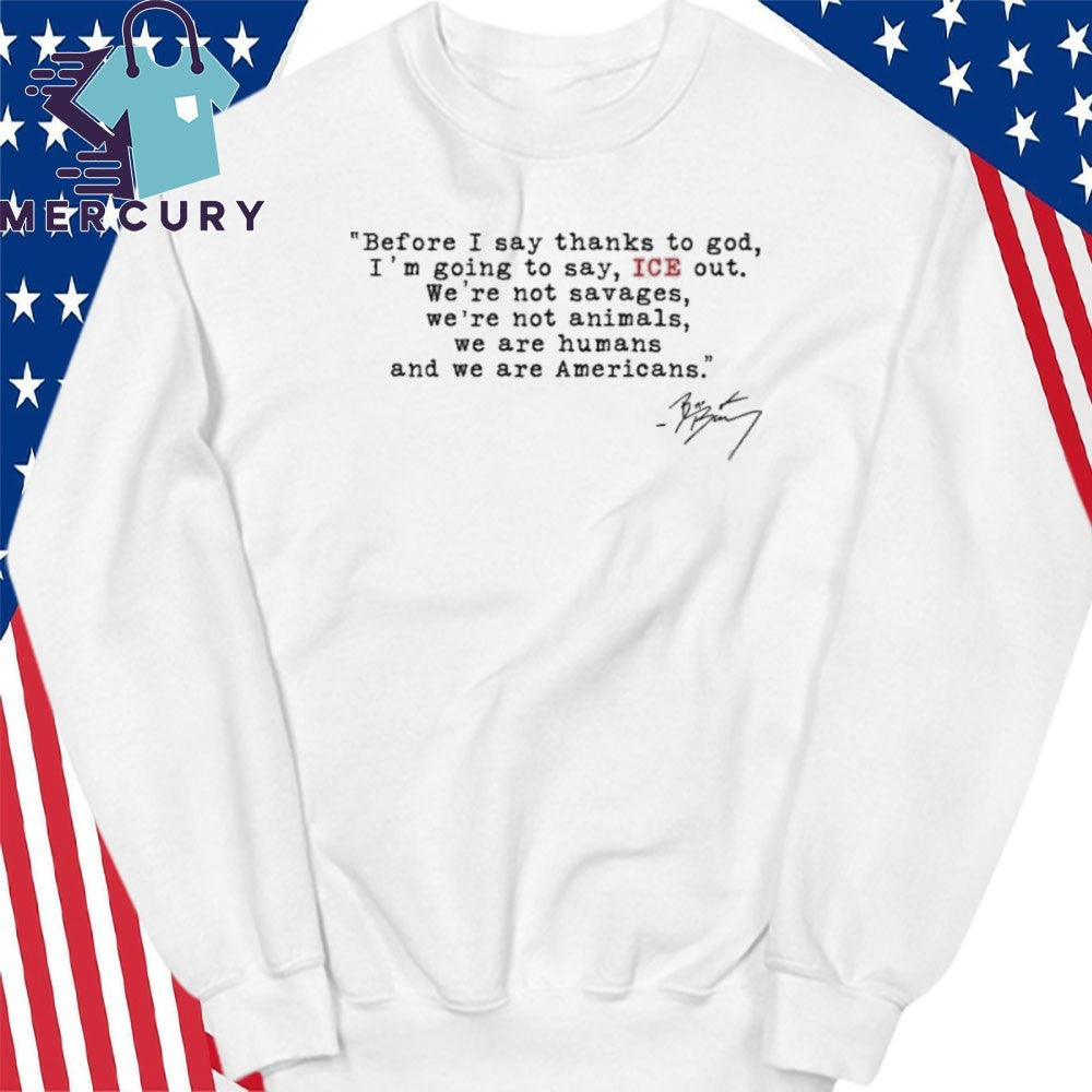 I’m Going To Say Ice Out Bad Bunny Shirt