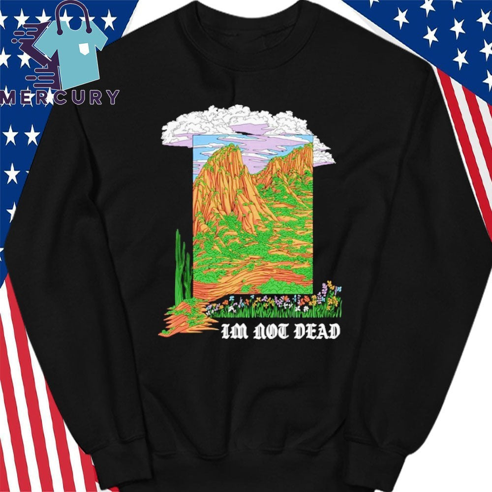 I’m Not Dead Garment-Dyed Shirt