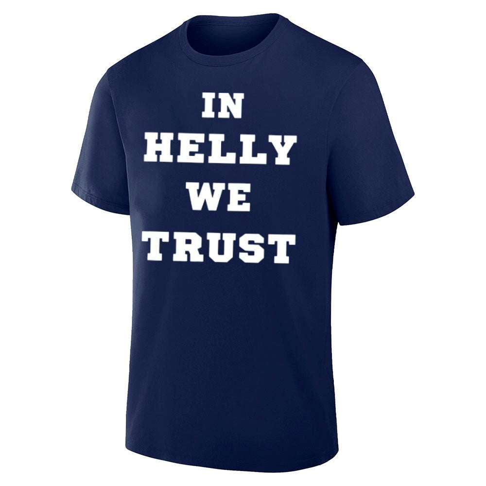 In Helly We Trust Shirt