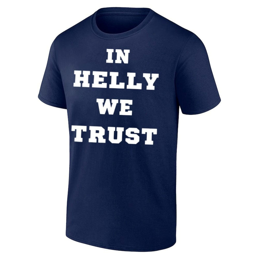 In Helly We Trust Shirt