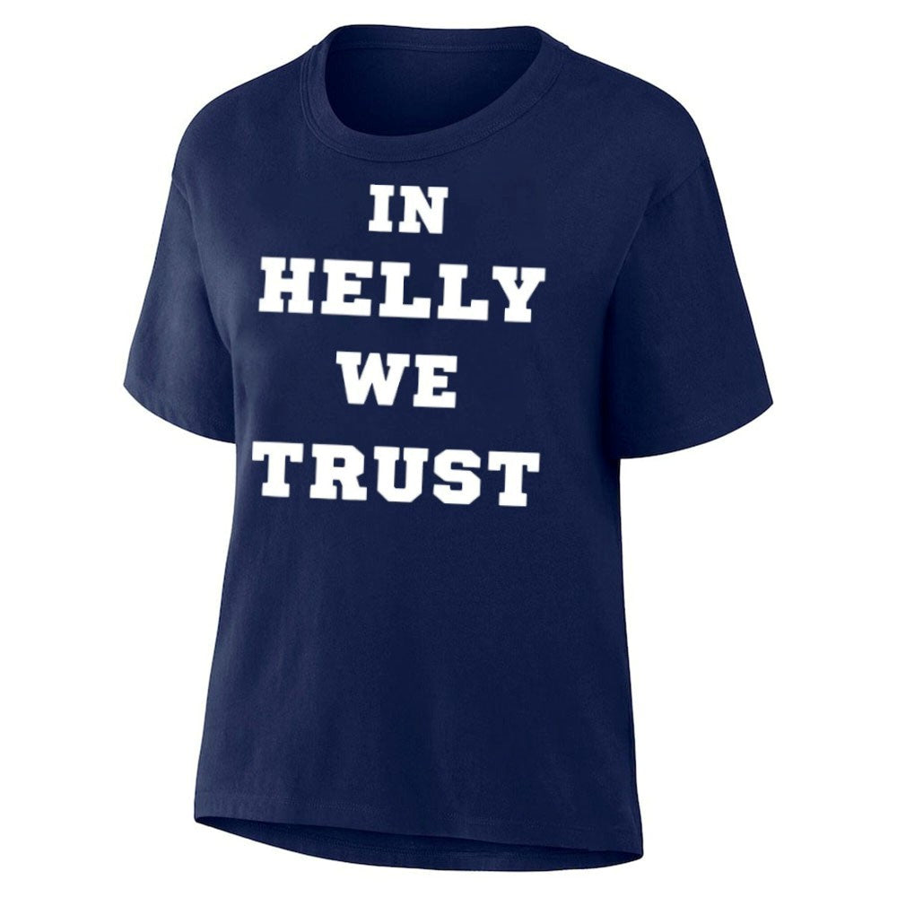 In Helly We Trust Shirt
