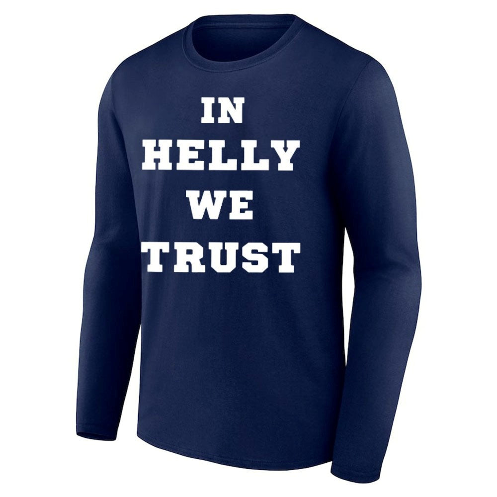 In Helly We Trust Shirt