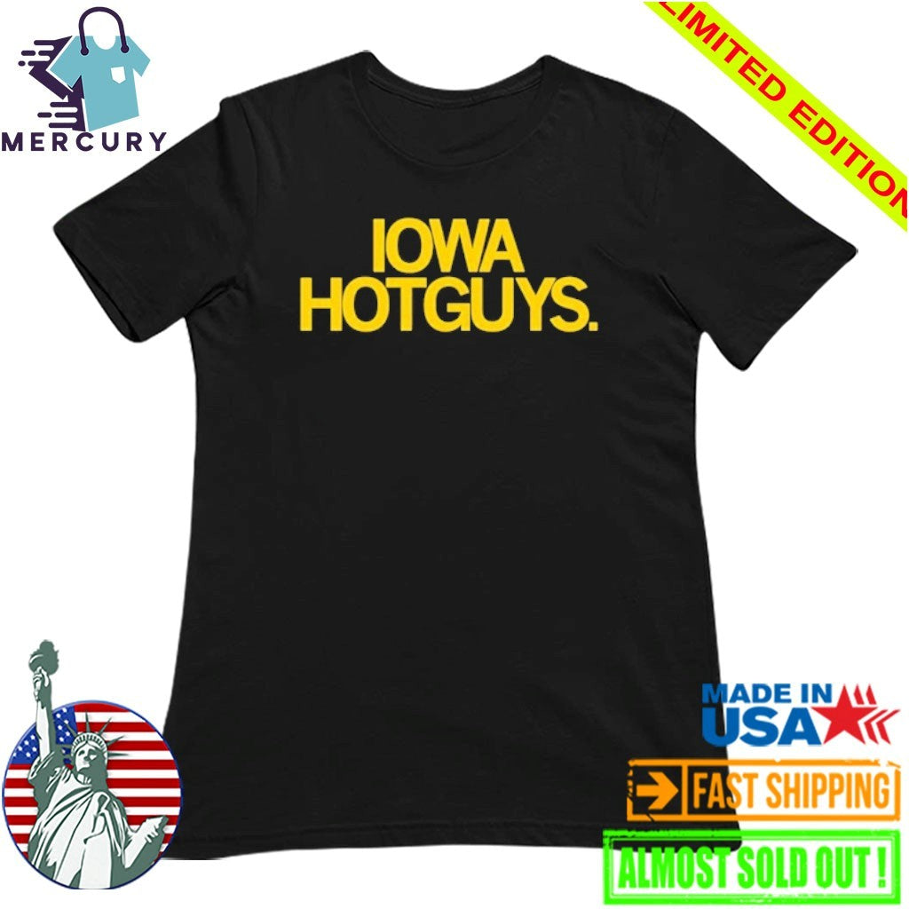Iowa Hotguys Shirt