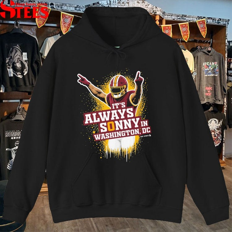 It’s Always Sonny In Washington Commanders DC T-shirts