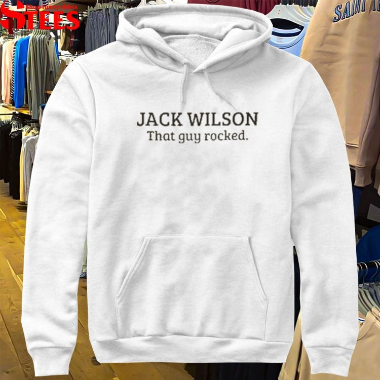 Jack Wilson That Guy Rocked T-Shirts