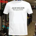 Jack Wilson That Guy Rocked T-Shirts