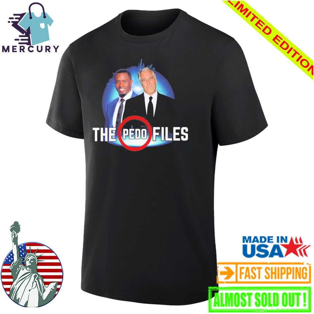 Jeffrey Epstein and Diddy The Pedo Files Shirt