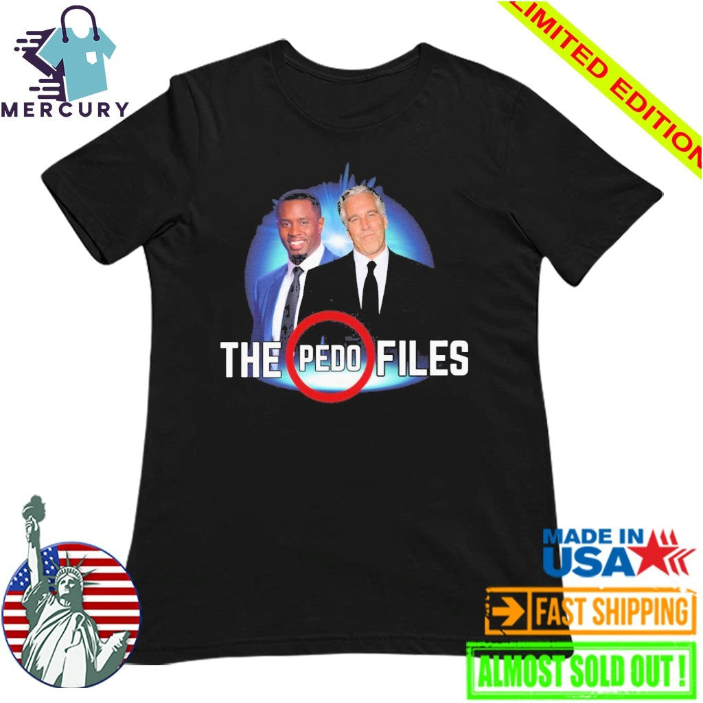 Jeffrey Epstein and Diddy The Pedo Files Shirt