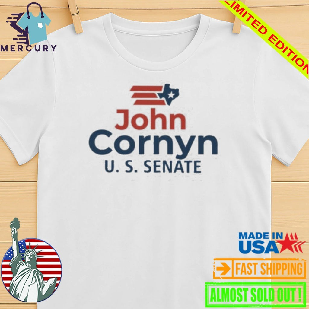 John Cornyn Senate 2026 Texas Shirt