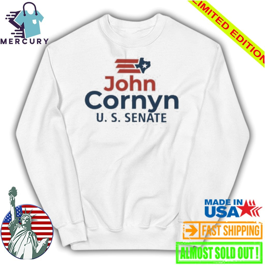 John Cornyn Senate 2026 Texas Shirt