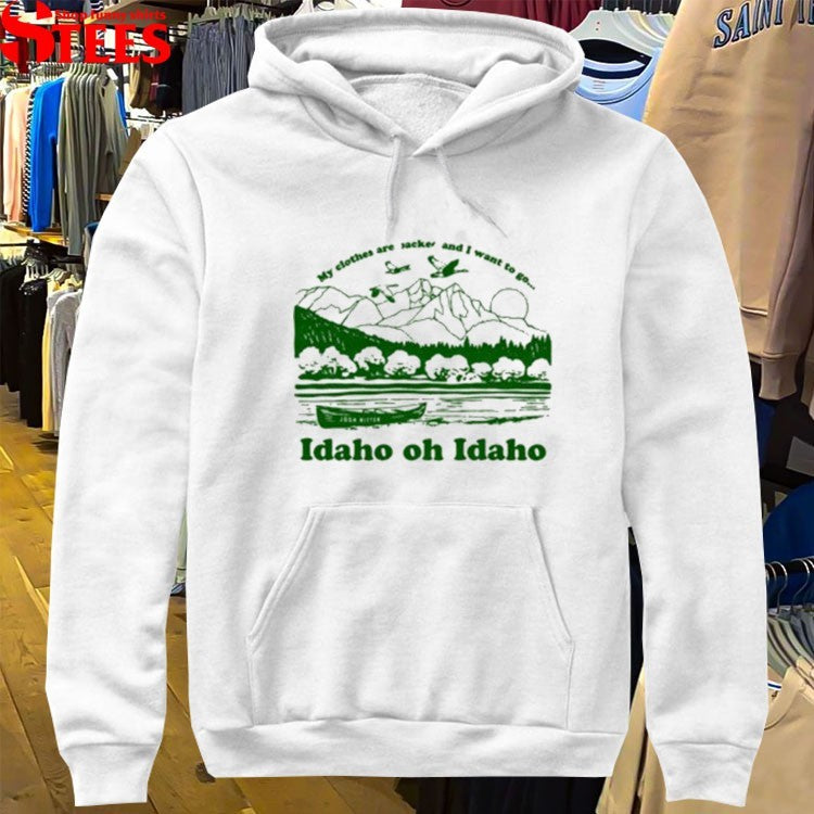 Josh Ritter My Clothes Are Packed And I Want To Go Idaho, Oh Idaho T-Shirt