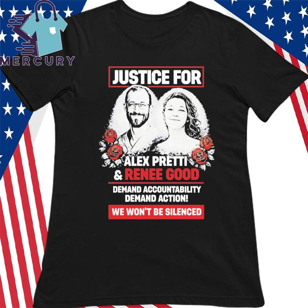 Justice For Alex Pretti And Renee Good We Won’t Be Silenced Shirt