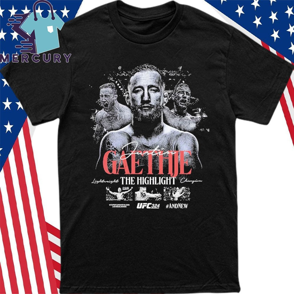 Justin Gaethje The Highlight Ufc 324 Interim Lightweight Champion Shirt