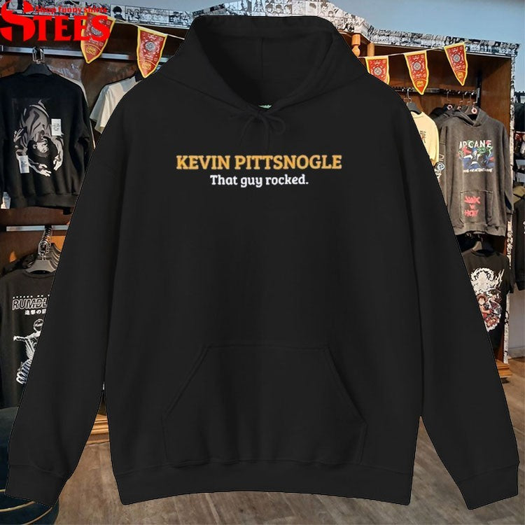 Kevin Pittsnogle That Guy Rocked T-Shirt