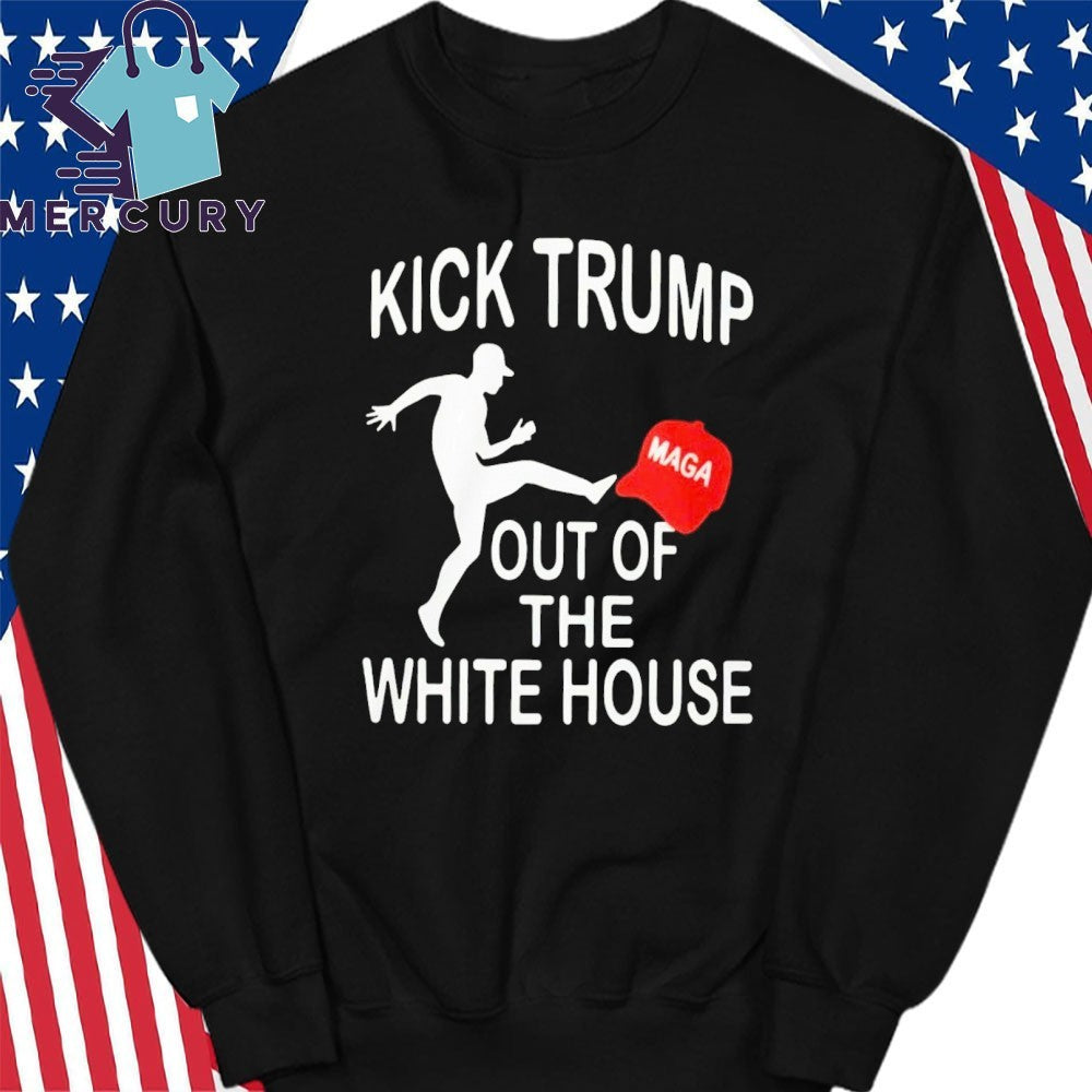 Kick Trump Out Of The White House Maga Shirt