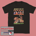 Kiel james patrick joust do it shirt