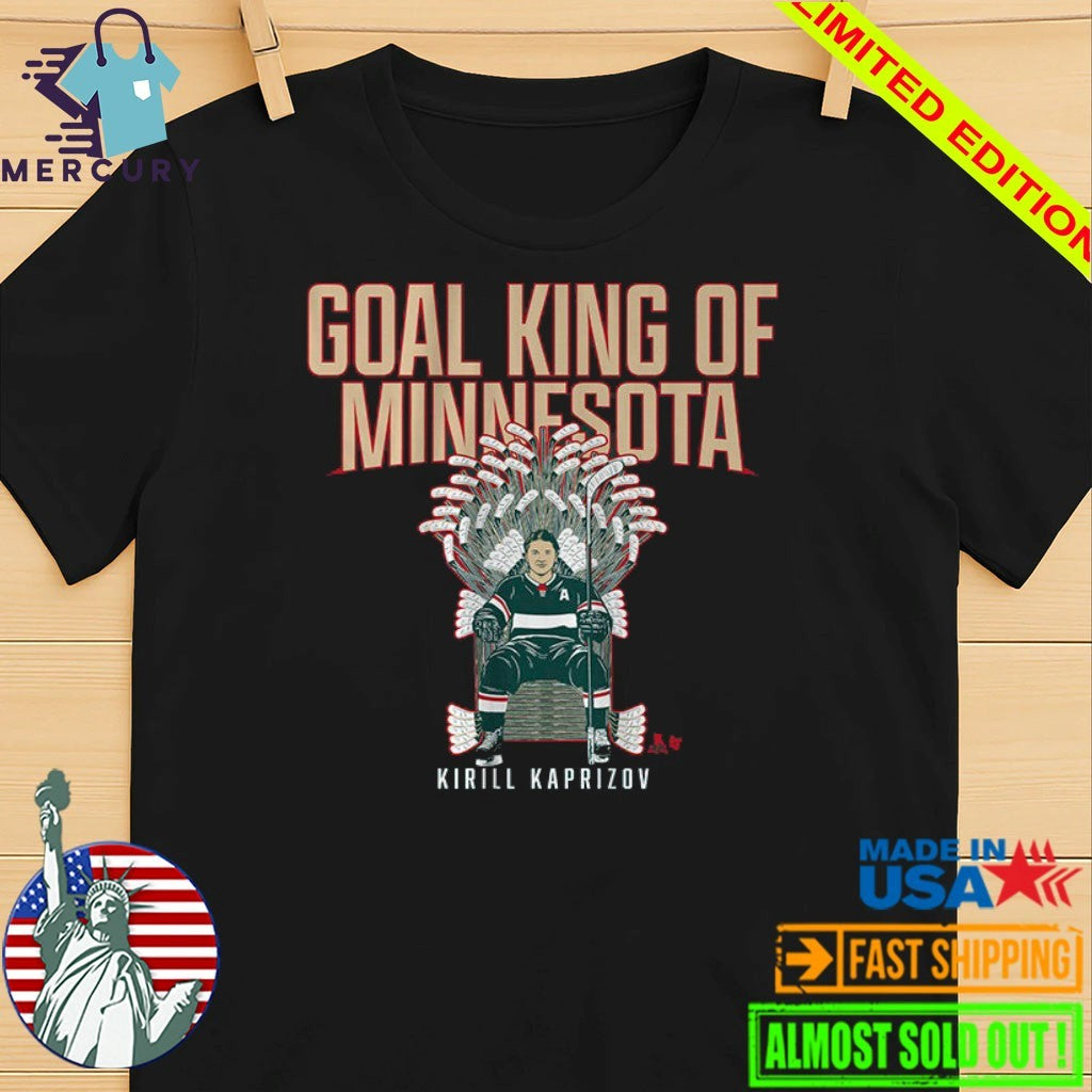 Kirill Kaprizov Goal King of Minnesota Shirt