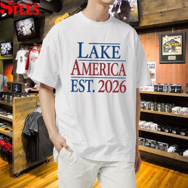 Lake America Est 2026 Typography T-Shirts