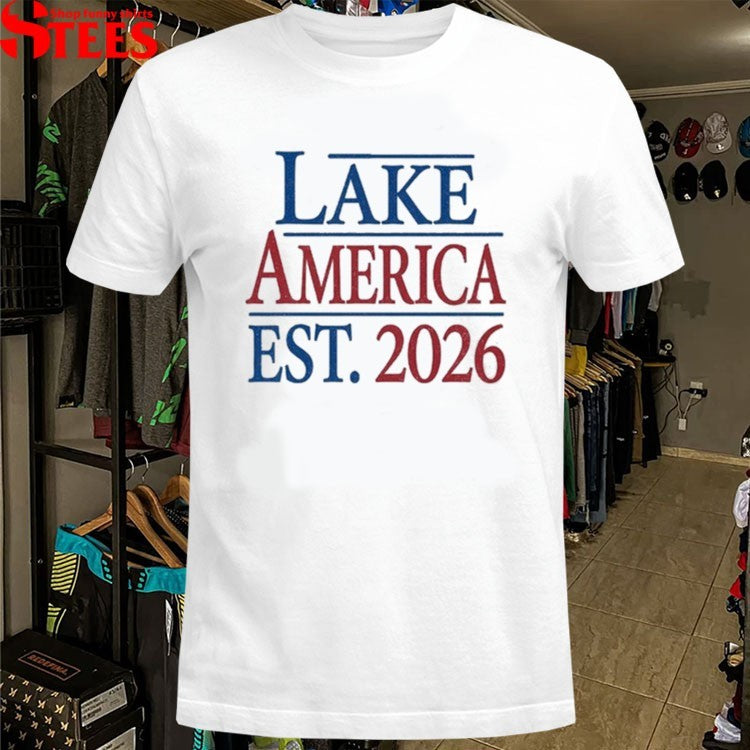 Lake America Est 2026 Typography T-Shirts