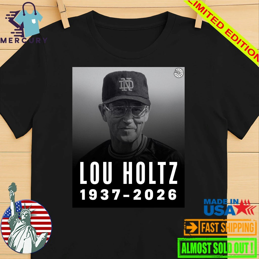 Lou Holtz 1937-2026 Shirt