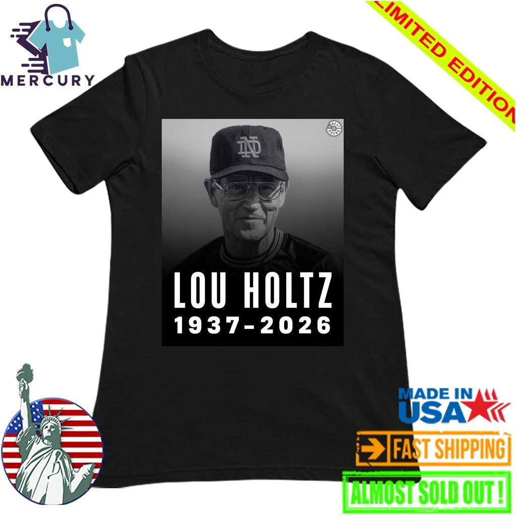 Lou Holtz 1937-2026 Shirt