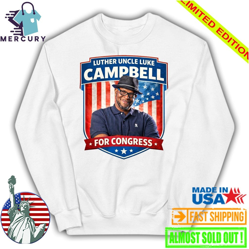 Luther Uncle Luke Campbell For Congress Shirt