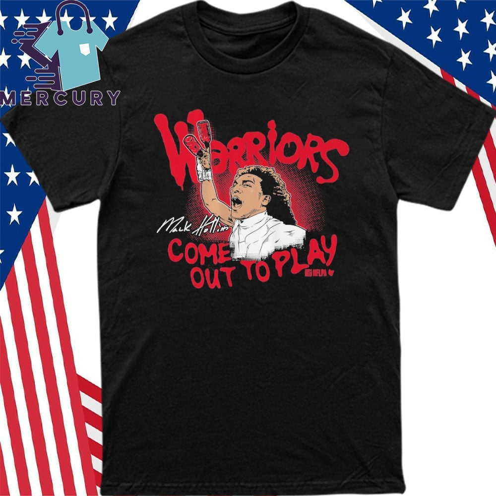 Mack Hollins Warriors Come Out To Play Shirt