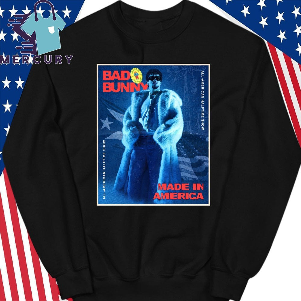 Made In America Bad Bunny All American Halftime Show Shirt