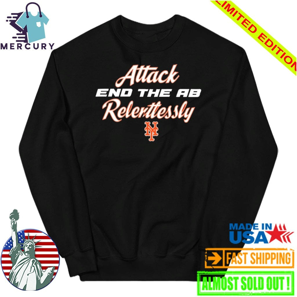 Mets Attack End The AB Relentlessly Shirt