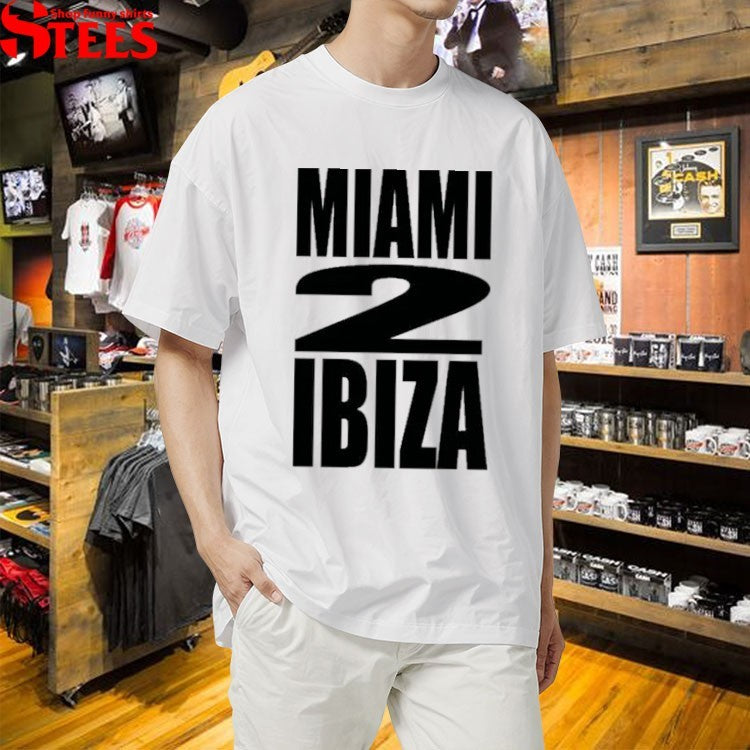 Miami2Ibiza T-Shirts