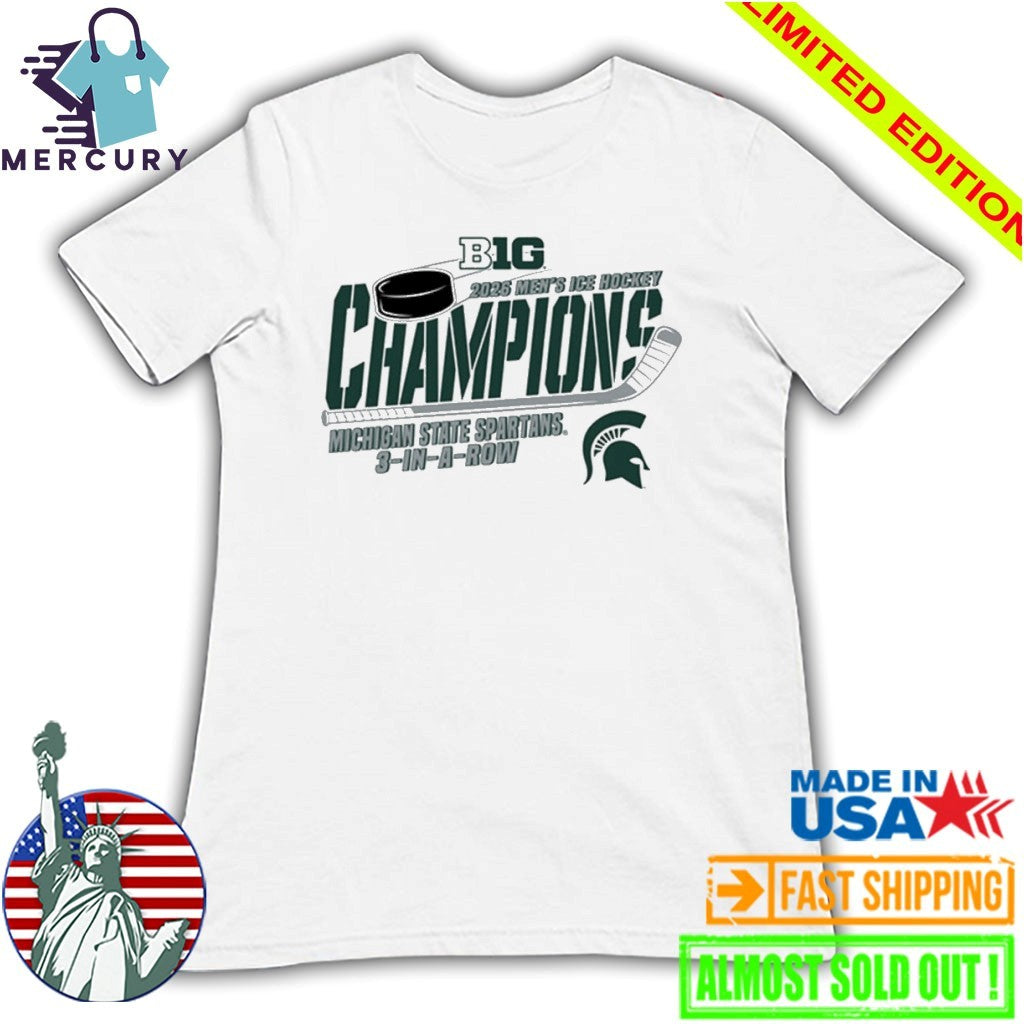 Michigan State Spartans 2026 Big Ten Hockey Champions 3 In A Row Shirt