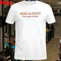 Mike Alstott That Guy Rocked T-Shirts